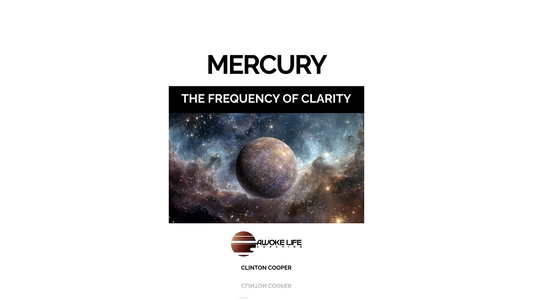 Mercury - The Frequency of Clarity